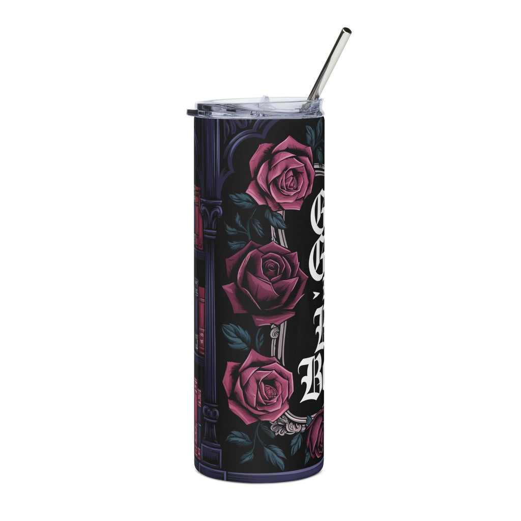 20oz Stainless Tumbler — “Good Girls Read Bad Books” Gothic Rose Travel Cup